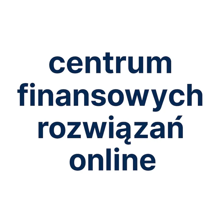 centrum finansowych rozwiązań online
